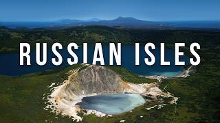 Sakhalin amp the Kurils Russia’s Enchanted Isles [upl. by Charin702]