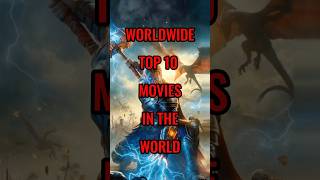 Worldwide Top 10 movies in the world shorts boxoffice top10 [upl. by Lirpa]