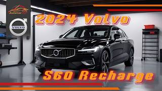 2024 Volvo S60 Recharge [upl. by Ellehsyt]