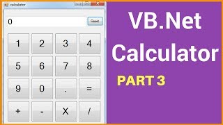 VBNET  How To Create A Calculator In Visual Basic Net Step By Step  with source code  PART 3 [upl. by Llenhoj]