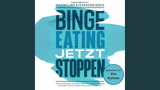 Kapitel 04  Binge Eating jetzt stoppen [upl. by Lled]