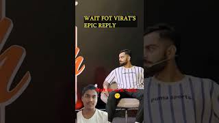 virat ki reply😙 ytshots shorts greenscreen [upl. by Aldred570]