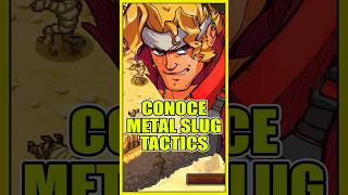 Conoce a Metal Slug Tactics [upl. by Eentruok]