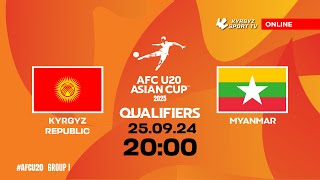 Kyrgyzstan  Myanmar  AFC U20 ASIAN CUP QUALIFIERS  GROUP «I» [upl. by Ylevol]