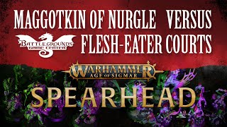 Age of Sigmar Spearhead Battle Report  Maggotkin of Nurgle Versus FleshEater Courts [upl. by Romeo]