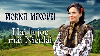 Viorica Macovei  Hai la joc mai Niculai [upl. by Anh]