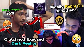 Clutchgod Angry 🥵 On Upthrust TOS Dark Reality Exposed 😳 Amar Bhai Reply On Jonathan Leave GodL [upl. by Freeborn857]