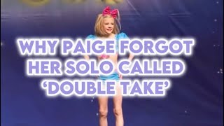 Why did Paige Hyland forget her solo🤔  Revealing the secret 💫  Dance Moms ✨ [upl. by Aenil]