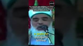 kalben tasdik edilmesi için TEVHİD öğrenilmeli shorts short tevhid islam tawheed timurtaşhoca [upl. by Moor]