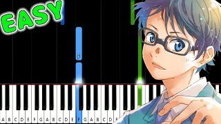 Shigatsu wa Kimi no Uso ED1 – Kirameki  Wacci  EASY Piano Tutorial animelovemen [upl. by Hildebrandt]