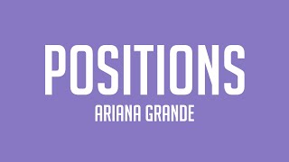 Positions  Ariana Grande Lyrics Video 🏜 [upl. by Yezdnil]