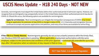 USCIS News  H1B Extensions COS  240 Days Relief  Is it True or New  Late Filings  B2 [upl. by Tatia]