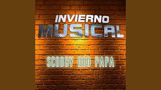 Scooby Doo Papa Live [upl. by Amilas585]