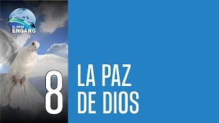 08  La Paz de Dios [upl. by Elyn]