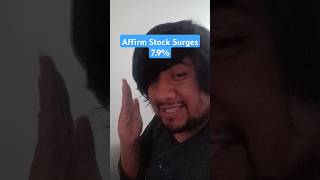 Affirm Stock Surges 79 [upl. by Alaehs977]