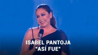 ISABEL PANTOJA  ASÍ FUE  ACTUACIÓN EN DIRECTO [upl. by Rudolf475]