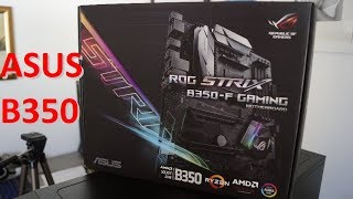 ASUS B350F Gaming ROG Strix [upl. by Eugor]