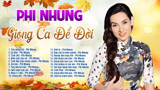 Giọng Ca Để Đời PHI NHUNG Còn Mãi Với Thời Gian  Vĩnh Biệt Ca Sĩ Phi Nhung [upl. by Meter]