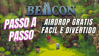 TUTORIAL COMO FARMAR AIRDROP THE BEACON [upl. by Warford652]