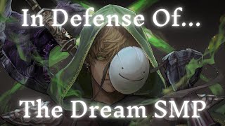 In Defense of the Dream SMP [upl. by Ynobe]