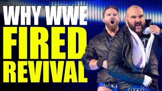 REAL Reasons Why WWE FIRED The Revival [upl. by Cyndie530]