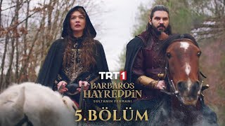 Barbaros Hayreddin Sultanın Fermanı 5 Bölüm [upl. by Nomaid]