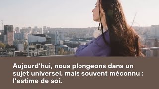 Les 3 Composantes de lEstime de Soi  Les Ingrédients Clés de lIntelligence Émotionnelle [upl. by Ynove]