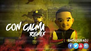 CON CALMA REMIX  EMI SEGURA ✘ DADDY YANKEE amp SNOW [upl. by Sedecram]