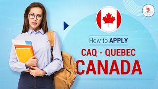 How to apply for CAQ certificate for Quebec Canada [upl. by Harwill]