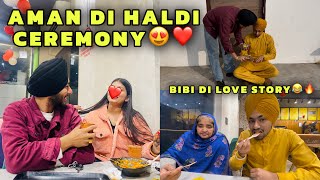 AMAN DI HALDI😍 VATNA VLOG  Bibi Di Love Story And Gallan😂  Being Brand [upl. by Deeann]