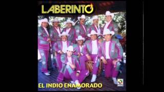 Grupo Laberinto  El Indio Enamorado [upl. by Ahsena516]