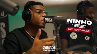 GENERATIONS LIVE  NINHO Vinicius [upl. by Pozzy]