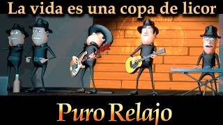 Puro Relajo  La vida es una copa de licor de Puro Relajo HD [upl. by Ayanat514]