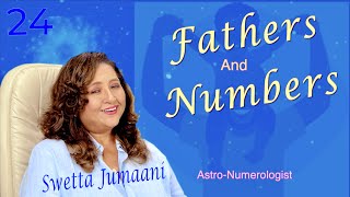 Numerology Fathers and Numbers [upl. by Thom]