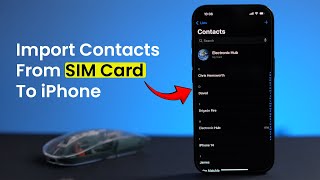 How To Import Contacts From SIM Card To iPhone [upl. by Devin]