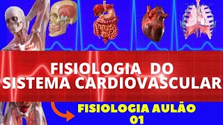 FISIOLOGIA CARDIOVASCULAR AULÃO COMPLETO FISIOLOGIA DE GUYTON  FISIOLOGIA HUMANA [upl. by Asenaj]