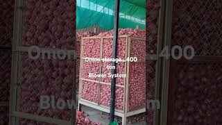 Onion storage system  blower kanda chal [upl. by Nykal]