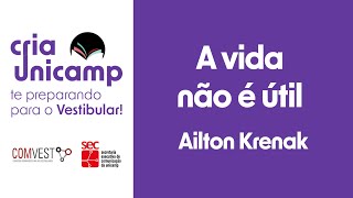 Palestra sobre ‘A vida não é útil’ do imortal Krenak abre edição 2024 do Cria Unicamp [upl. by Humph]