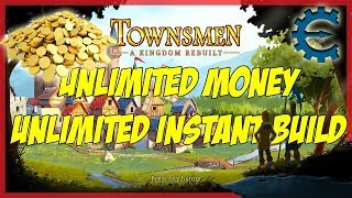 Townsmen A Kingdom Rebuilt Unlimited Money Unlimited Instant Build 🔴 Cheat Engine [upl. by Dix458]