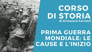 Prima guerra mondiale le cause e linizio [upl. by Tsepmet624]