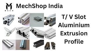 Types of TV Slot Aluminium Extrusion Profiles  Mech Shop  India [upl. by Eleinad759]