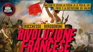 RIVOLUZIONE FRANCESE  Borgognone amp Rocchesso [upl. by Esidnak]