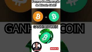 Formas de minerar Bitcoin Cash bitcoincash [upl. by Encrata710]