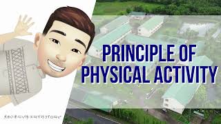 PRINCIPLE OF PHYSICAL ACTIVITY [upl. by Etz]