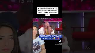 DEMOCRATS INSANE INTERVIEW WITH DRAG CHILD 🧒 ‼️🚨‼️🚨‼️ [upl. by Leira]