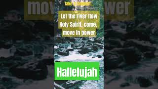 Let the River Flow song praise nature [upl. by Oys]