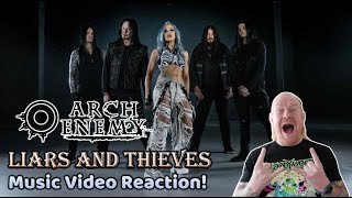 Arch Enemy  LIARS AND THIEVES Official Music Video Reaction [upl. by Gusba]