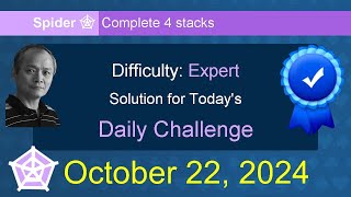 Microsoft Solitaire Collection Spider  Expert  October 22 2024 [upl. by Wells]