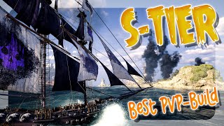 BEST PVP BUILD 🌟S TIER PVP BUILD ⛵️ Skull amp Bones [upl. by Ttoille]