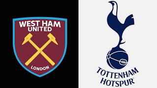 WEST HAM VS TOTTENHAM  PREMIER LEAGUE  LIVE WATCHALONG [upl. by Uchish219]